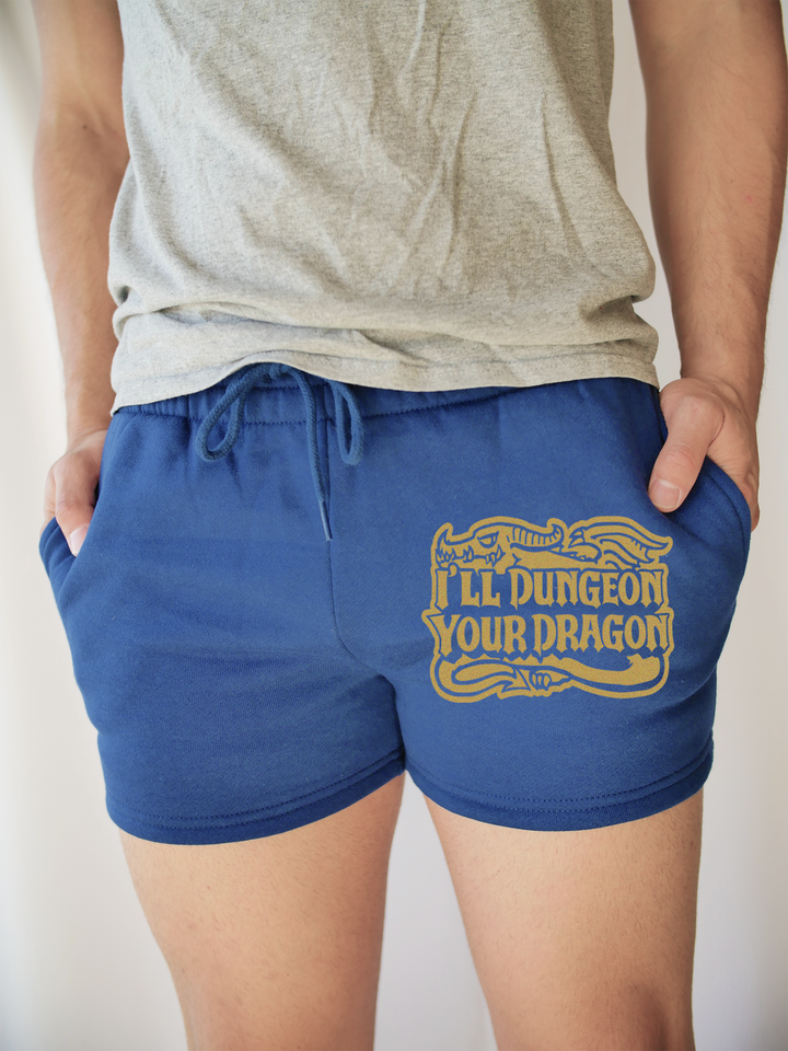 I'll Dungeon Your Dragon Sweat Shorts
